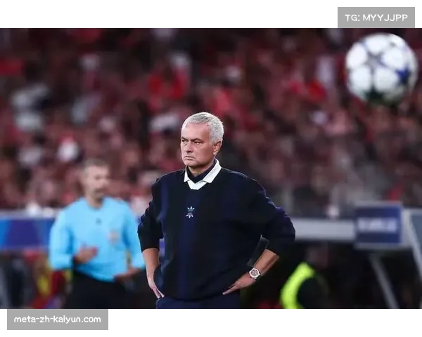 穆帅狂言激起足坛风波 本菲卡15场不败背后玄机切尔西波尔图都感到震动